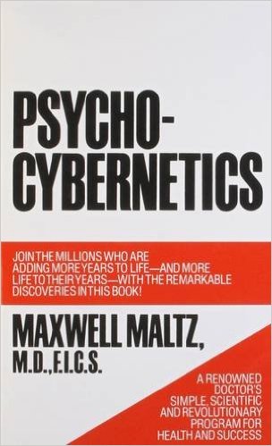 Psycho-Cybernetics – Maxwell Maltz