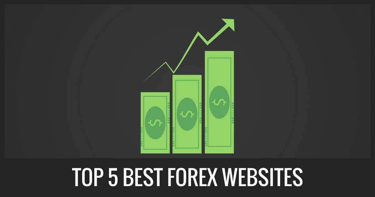 Top 5 Best Forex Websites