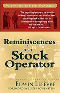 Reminiscences of a Stock Operator – Edwin Lefevre